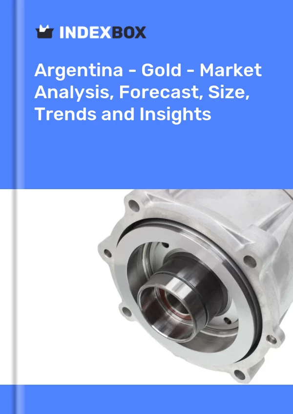 Report Argentina - Gold - Market Analysis, Forecast, Size, Trends and Insights for 499$