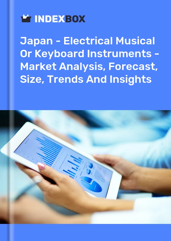 Report Japan - Electrical Musical or Keyboard Instruments - Market Analysis, Forecast, Size, Trends and Insights for 499$