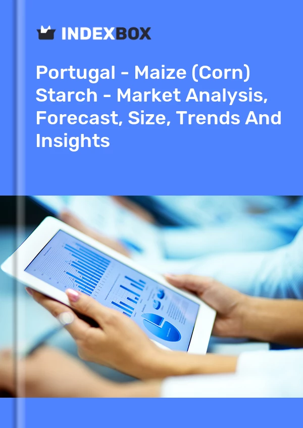 Report Portugal - Maize (Corn) Starch - Market Analysis, Forecast, Size, Trends and Insights for 499$