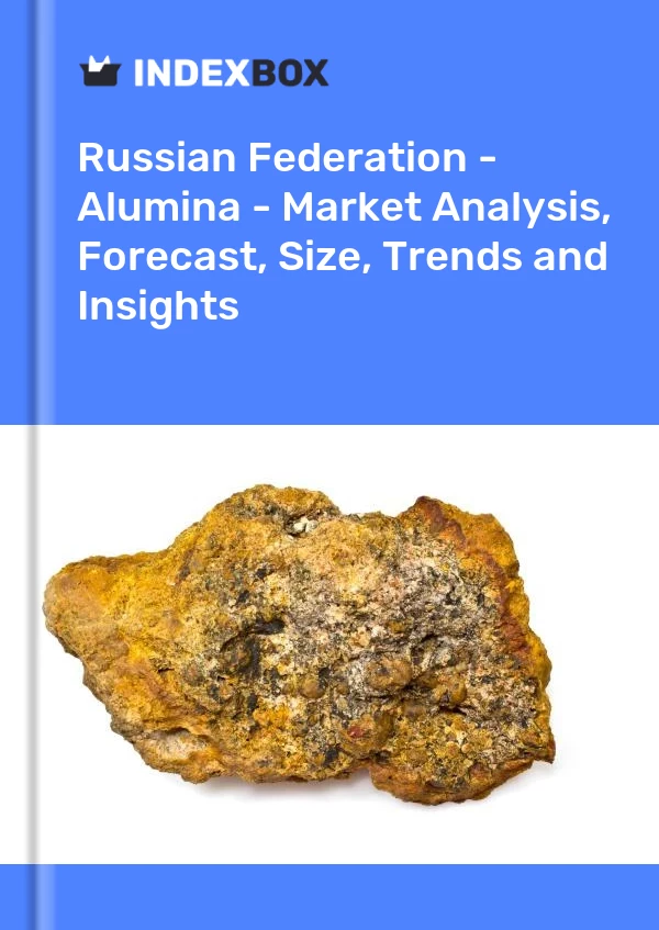 Report Russian Federation - Alumina - Market Analysis, Forecast, Size, Trends and Insights for 499$