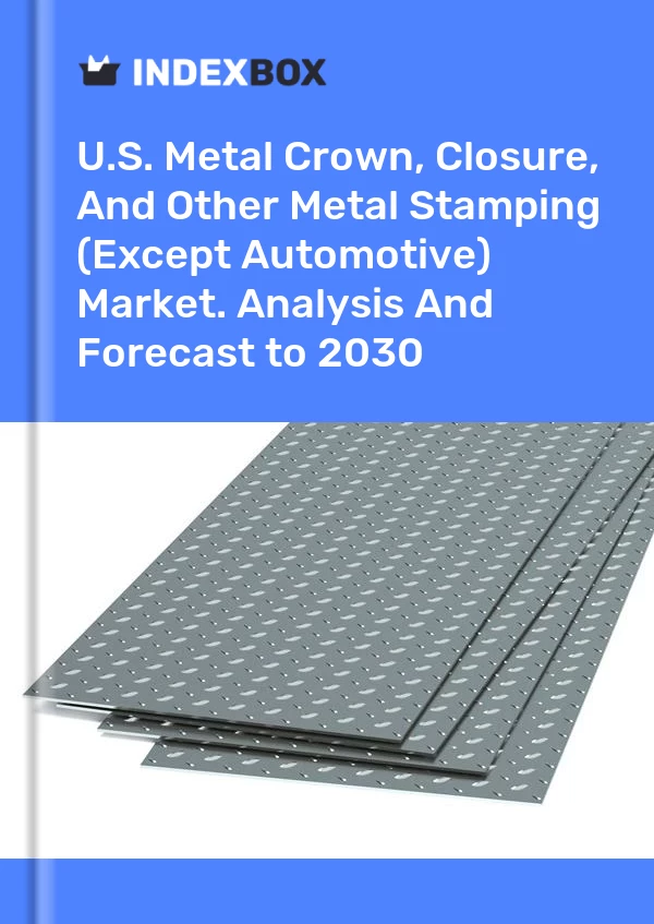 Report U.S. Metal Crown, Closure, and Other Metal Stamping (Except Automotive) Market. Analysis and Forecast to 2030 for 499$