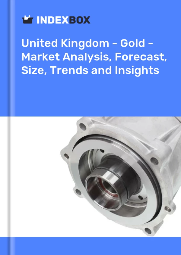 Report United Kingdom - Gold - Market Analysis, Forecast, Size, Trends and Insights for 499$